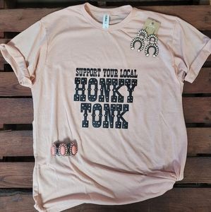 Support Your Local Honky Tonk Tee NWOT